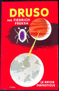 Livre science-fiction - Le rayon fantastique - Friedrich Freksa - Druso - EO - 1960 - TTBE - Hachette/Gallimard
