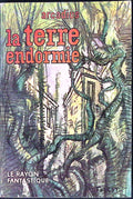 Livre science-fiction - Le rayon fantastique - Arcadius - La terre endormie - n°81 - EO - 1961 - TTBE - Hachette/Gallimard
