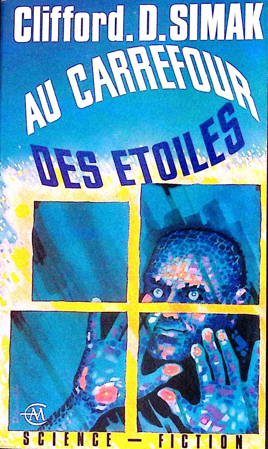Livre science-fiction - Autres collections - Clifford D. Simak - Au carrefour des étoiles - EO - 1968 - TTBE- Albin Michel