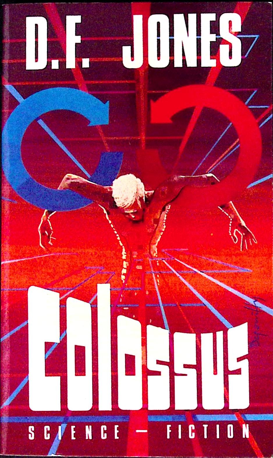 Livre science-fiction - Autres collections - D. F. Jones - Colossus - EO - 1968 - TTBE- Albin Michel