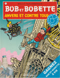 BD  Bob et Bobette - Anvers et contre tous  - N° 311 - EO - 2010 -TTBE-Vandersteen