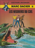 Bd - Marc Dacier - Les négriers du ciel - Tome 10 - Paape Eddy - RE - 1984 - TTBE - Dupuis