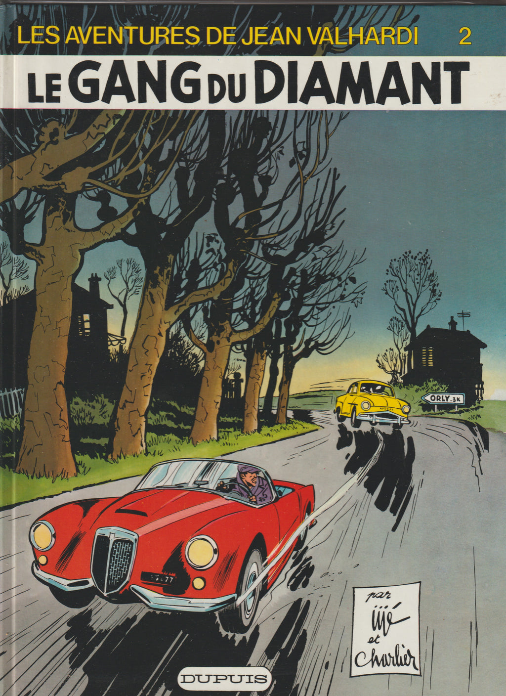 Cómic - Las aventuras de Jean Valhardi - La banda del diamante - Tomo 2 - Jijé - RE - 1981 - TTBE - Dupuis