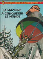 Bd - Les aventures de Jean Valhardi - La machine à conquérir le monde - Tome 6 - Jijé - RE - 1982 - TTBE - Dupuis