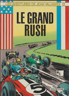 Bd - Les aventures de Jean Valhardi - Le grand rush - Tome 12 - Jijé - EO/RE - 1965/1985 - BE/TTBE - Dupuis