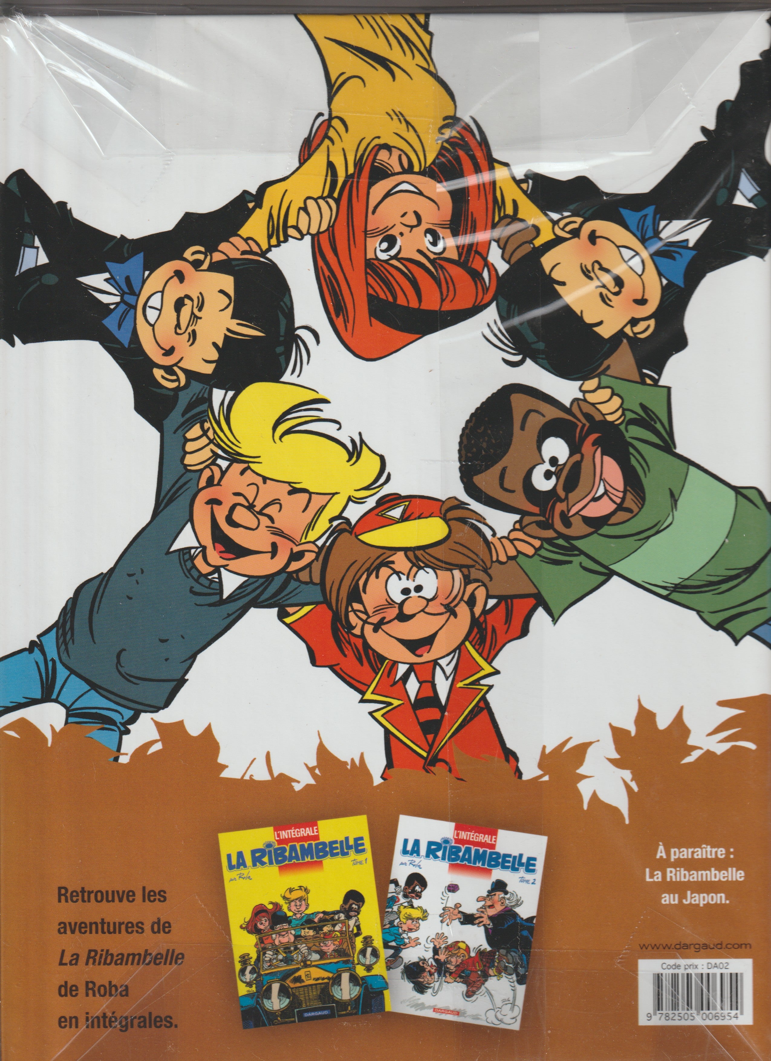 Bd - La ribambelle - La ribambelle reprend du service - Tome 1 - Zidrou - EO - 2011 - TTBE - Dargaud
