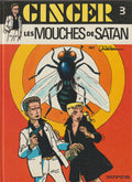 Bd - Ginger - Les mouches de Satan - Tome 3 -  Jidéhem - EO - 1985 - TTBE - Dupuis