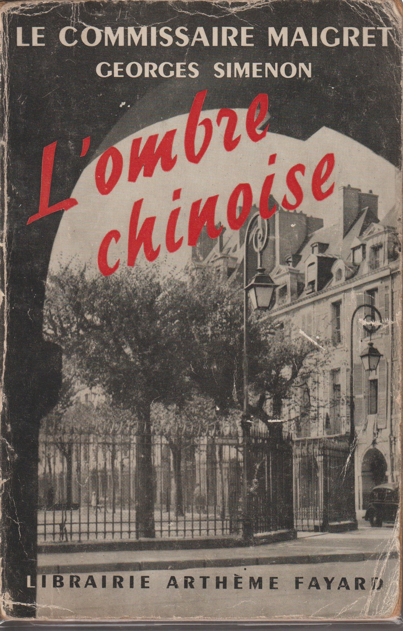 Livre - Georges Simenon - L'ombre chinoise - RE - 1950 - BE - Fayard