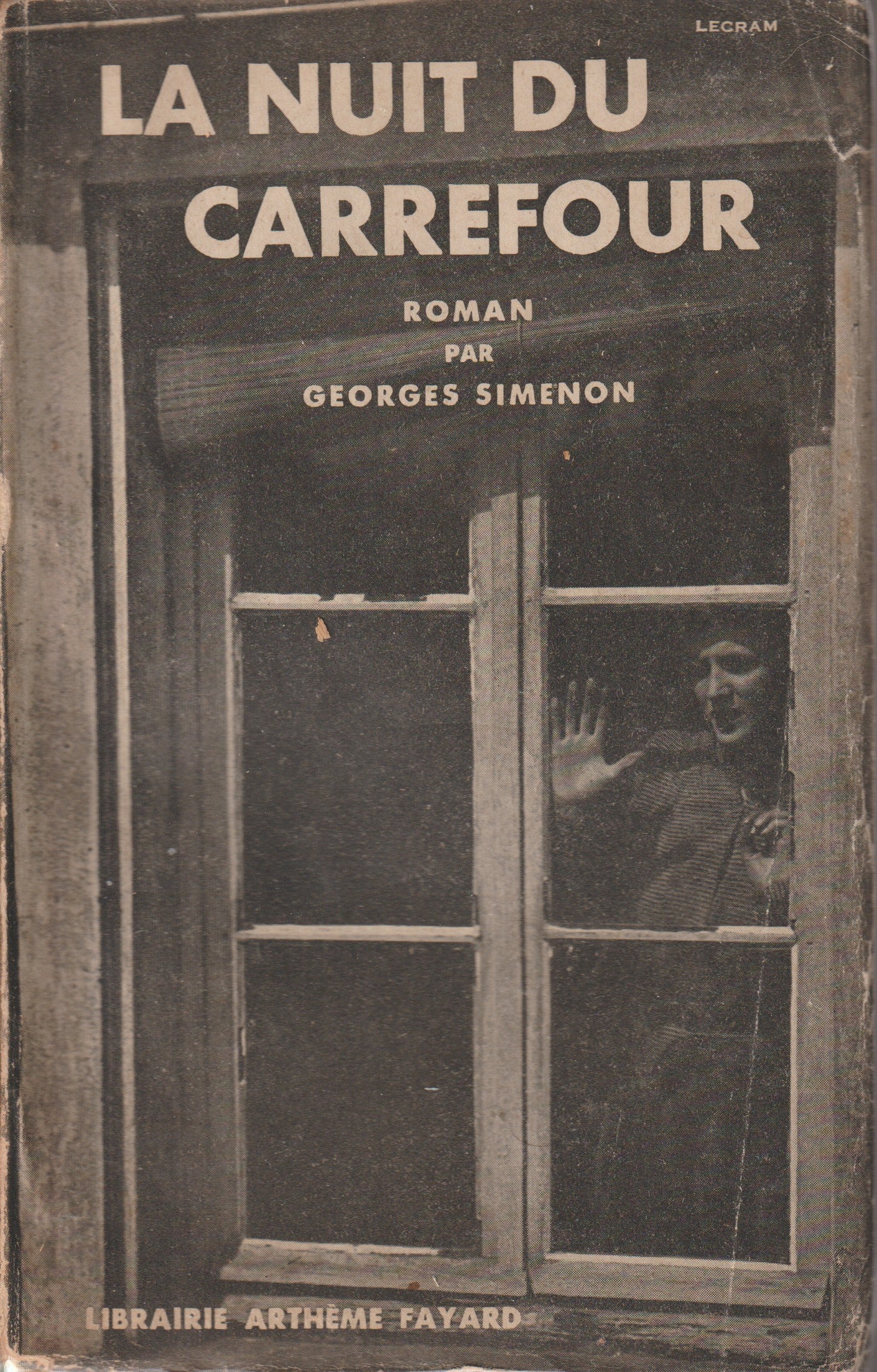 Livre - Georges Simenon - La nuit du carrefour - RE - 1932 - TBE - Fayard