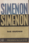Livre - Georges Simenon - Les autres - RE - 1966 - TBE - Presse de la cité