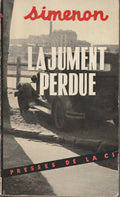 Livre - Georges Simenon - La jument perdue - EO - 1948 - TBE - Presse de la cité