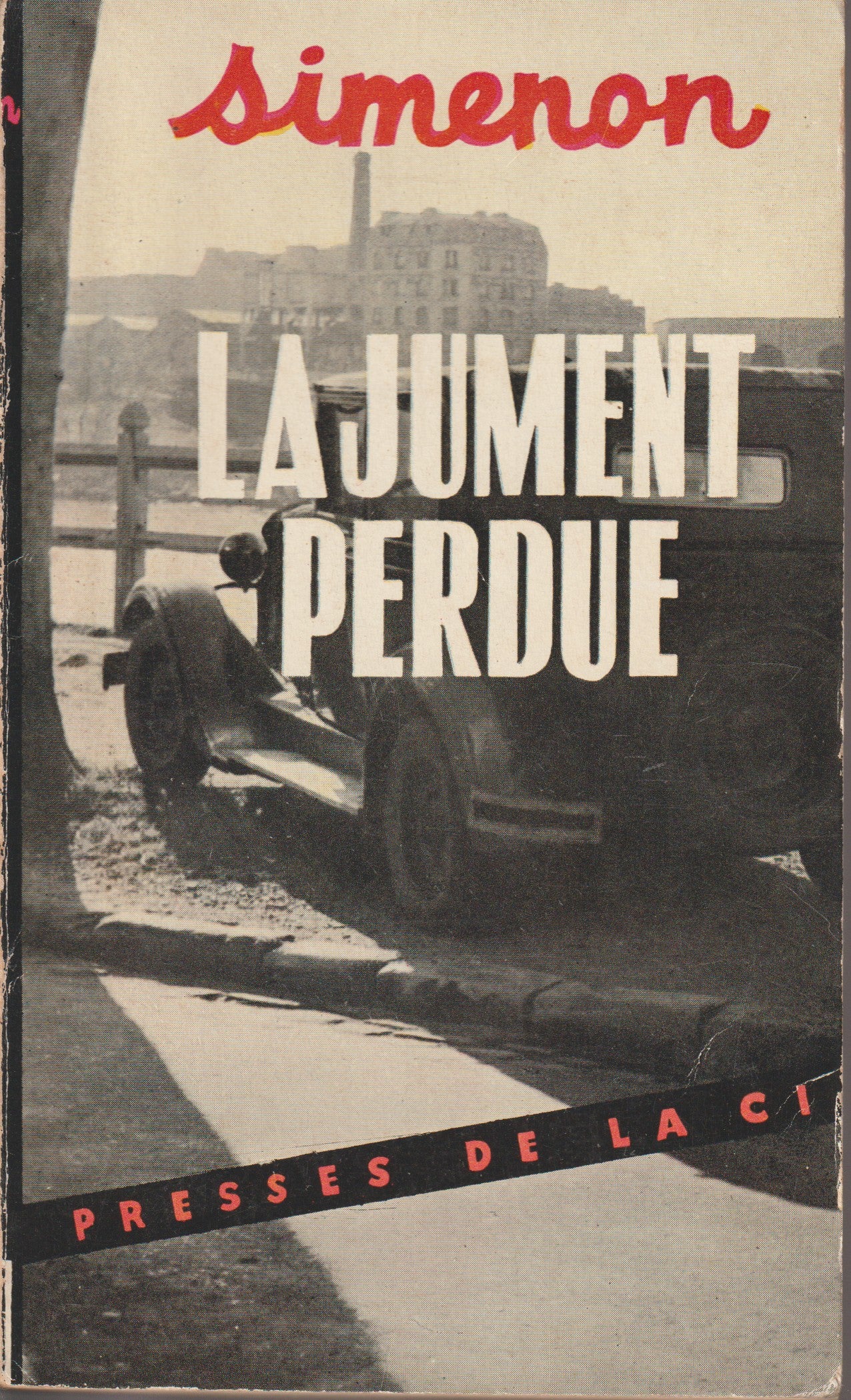 Livre - Georges Simenon - La jument perdue - EO - 1948 - TBE - Presse de la cité
