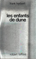 Livre science-fiction - Franck Herbert - Les enfants de Dune - EO - 1978 - TTBE- Laffont