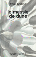 Livre science-fiction - Franck Herbert - Le messie de Dune  - EO - 1972 - TTBE- Laffont
