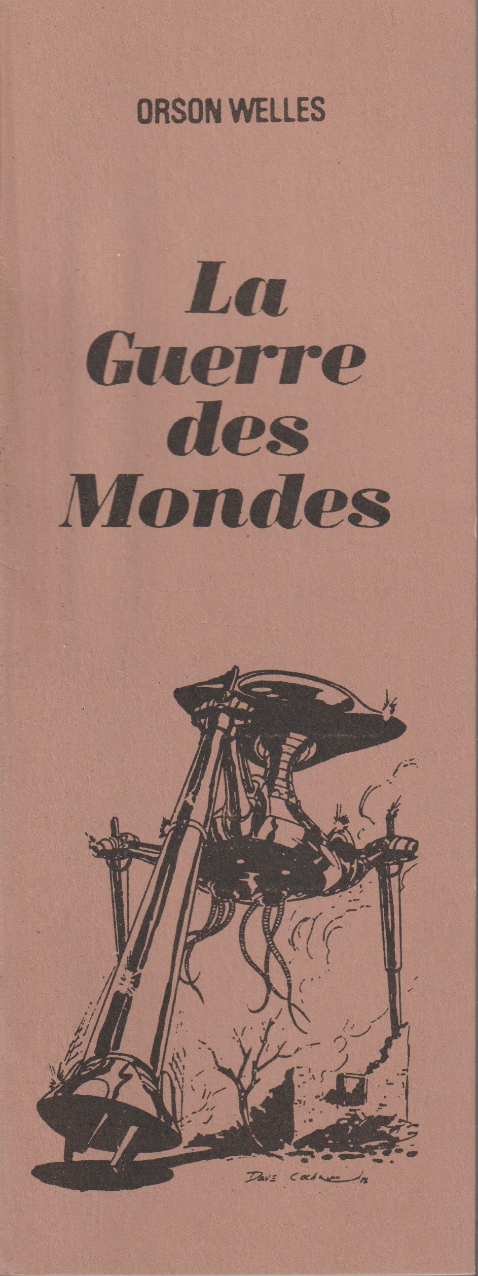 Livre science-fiction - Hadley Cantril/Orson Wells - La guerre des mondes/Récit radiographique original - EO - 1994 - Neuf - PEX