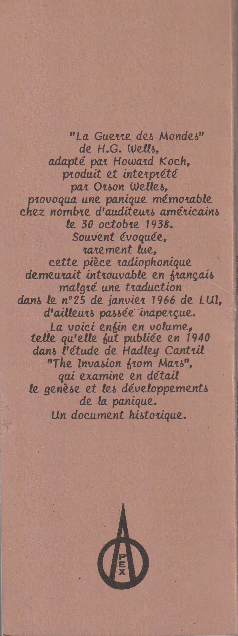 Livre science-fiction - Hadley Cantril/Orson Wells - La guerre des mondes/Récit radiographique original - EO - 1994 - Neuf - PEX
