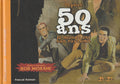 Livre - Pascal Roman - Bob Morane - Depuis 50 ans le monde est son royaume - EO - 2003 - TTBE- Hors-série
