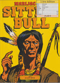 Bd - Sitting bull - Tome 1 - Marijac/Dut - EO - 1978 - TTBE - Editions Jacques Glénat