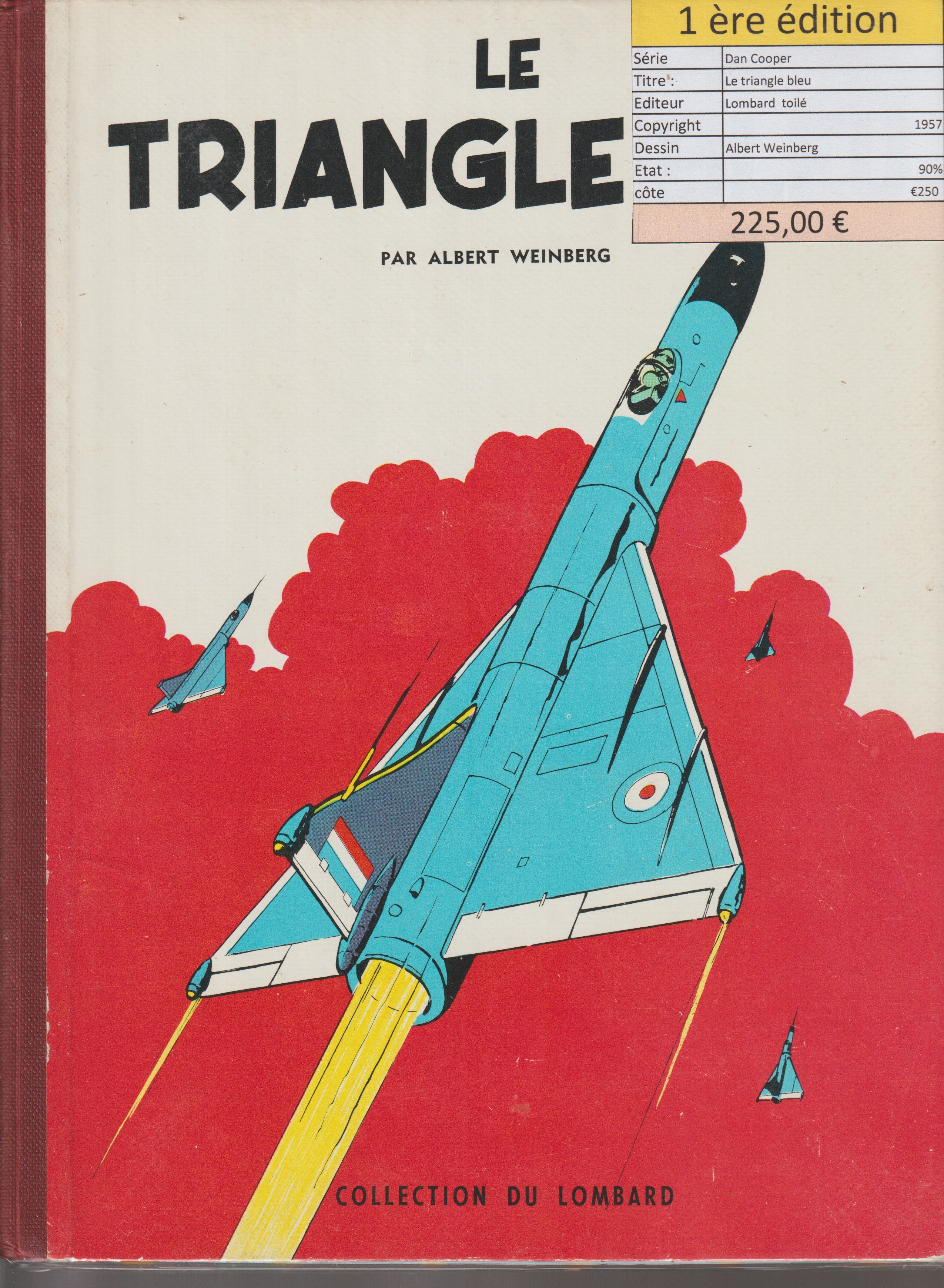 Bd - Dan Cooper - Le triangle bleu - Tome 1 - Weinberg - EO - 1957 - TTBE - Collection du Lombart
