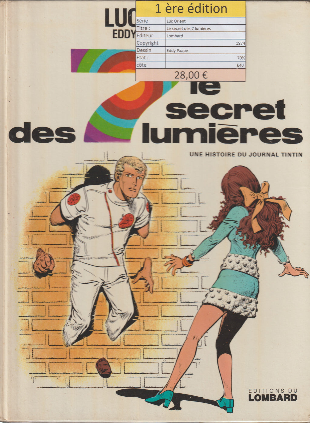 Bd - Luc Orient - Le secret des 7 lumières - Tome 6 - Paape - EO - 1974 - TTBE - Lombart