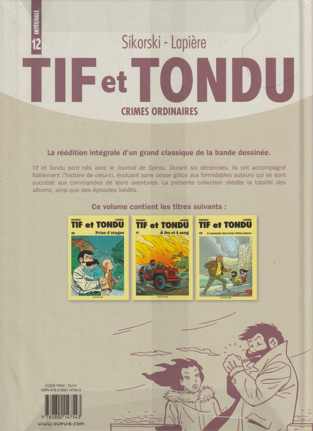 BD Tif et Tondu - Intégrale N°12 - Crimes ordinaires - Will/Rosy - E.O - 2012 - TTBE - Dupuis