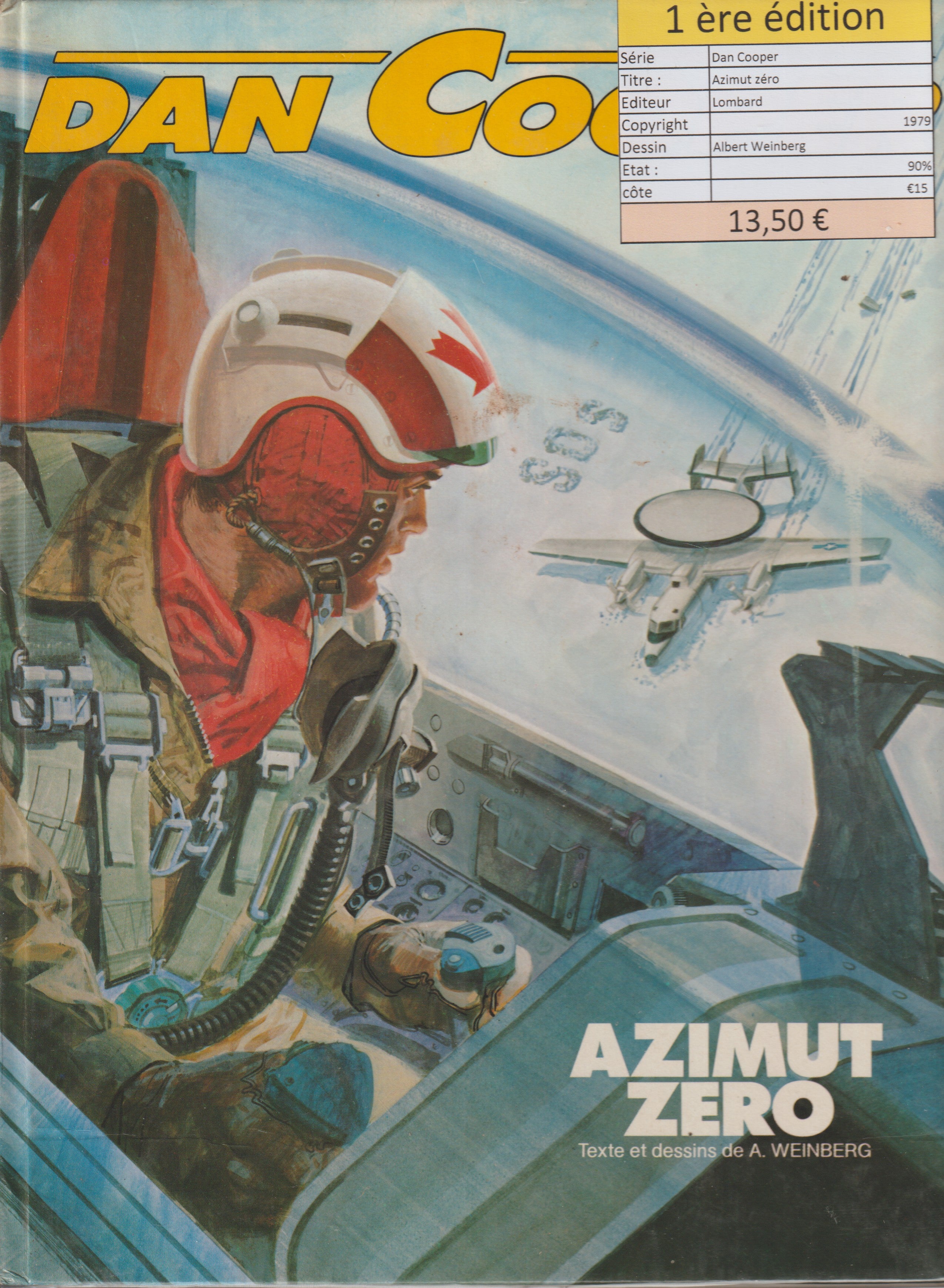 Bd - Dan Cooper - Azimut zéro - Tome 24 - Weinberg - EO - 1979 - TTBE - Lombart