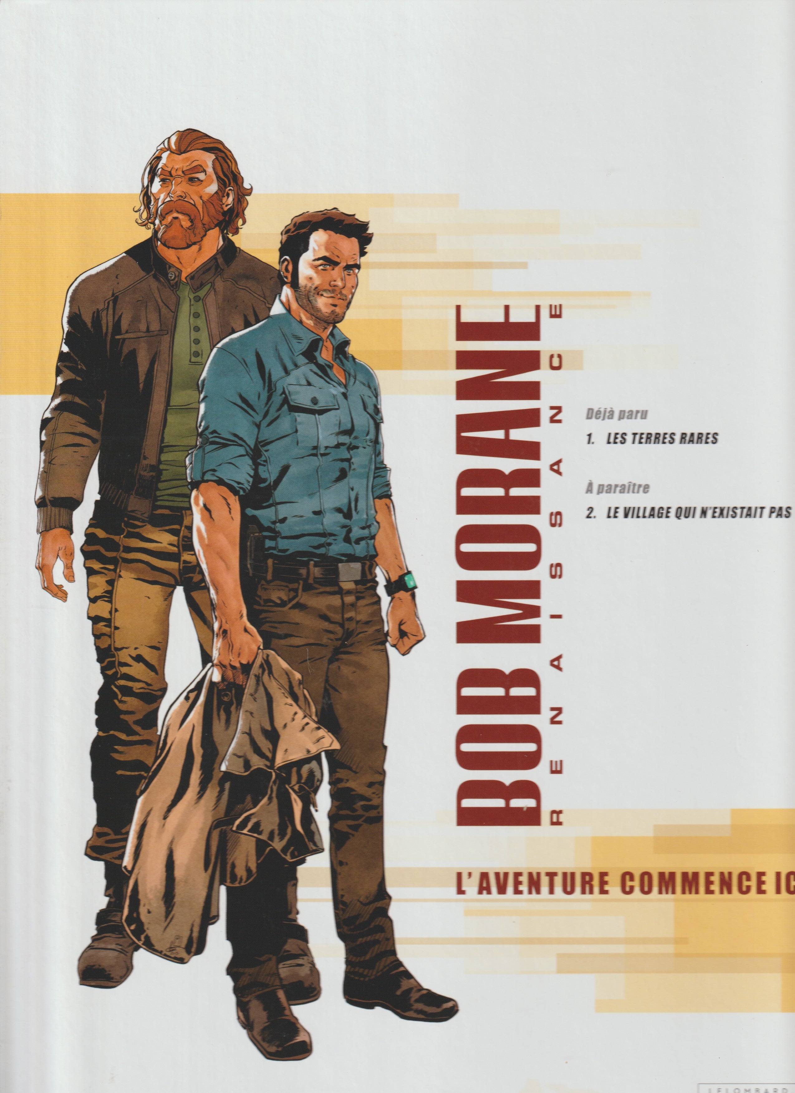 BD Bob Morane Renaissance N°1-  Les terres rares - E.O. 2015 -TTBE- Le Lombard