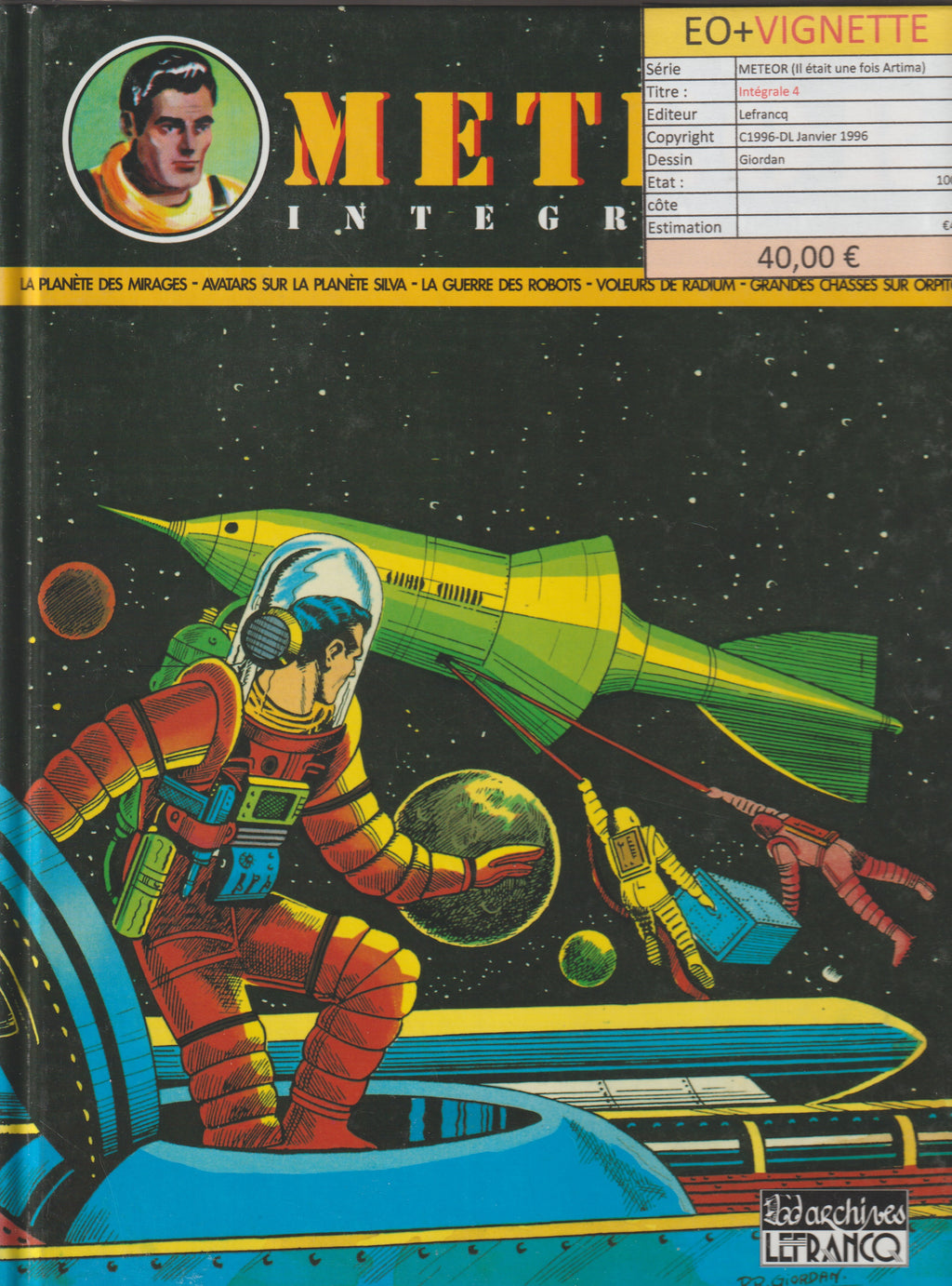 Bd - Météor - Météor Intégrale - Tome 4 - Giordan- EO - 1996 - TTBE - Lefrancq