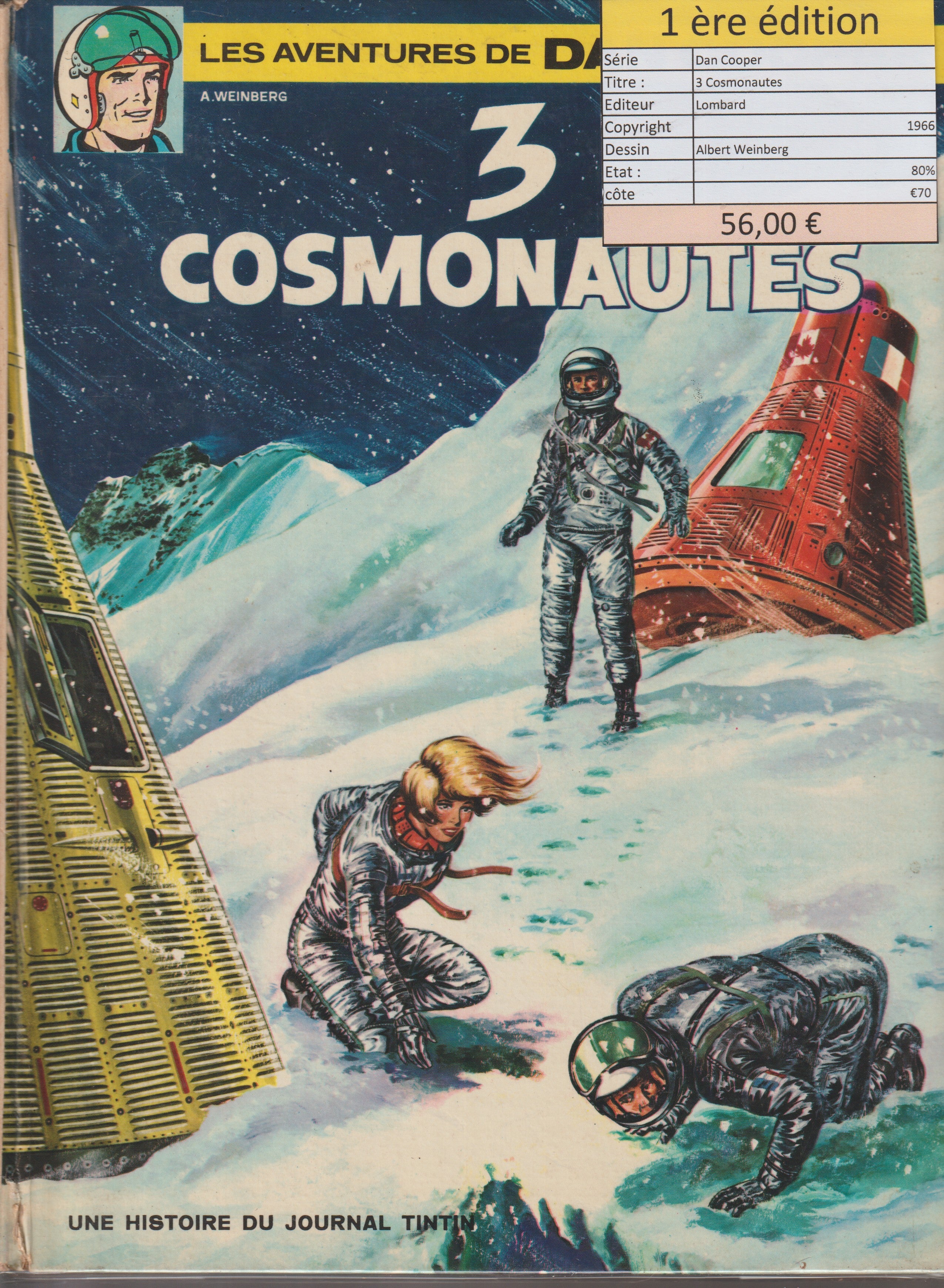 Bd - Dan Cooper - 3 cosmonautes - Tome 9 - Weinberg - EO - 1966 - TBE - Lombart
