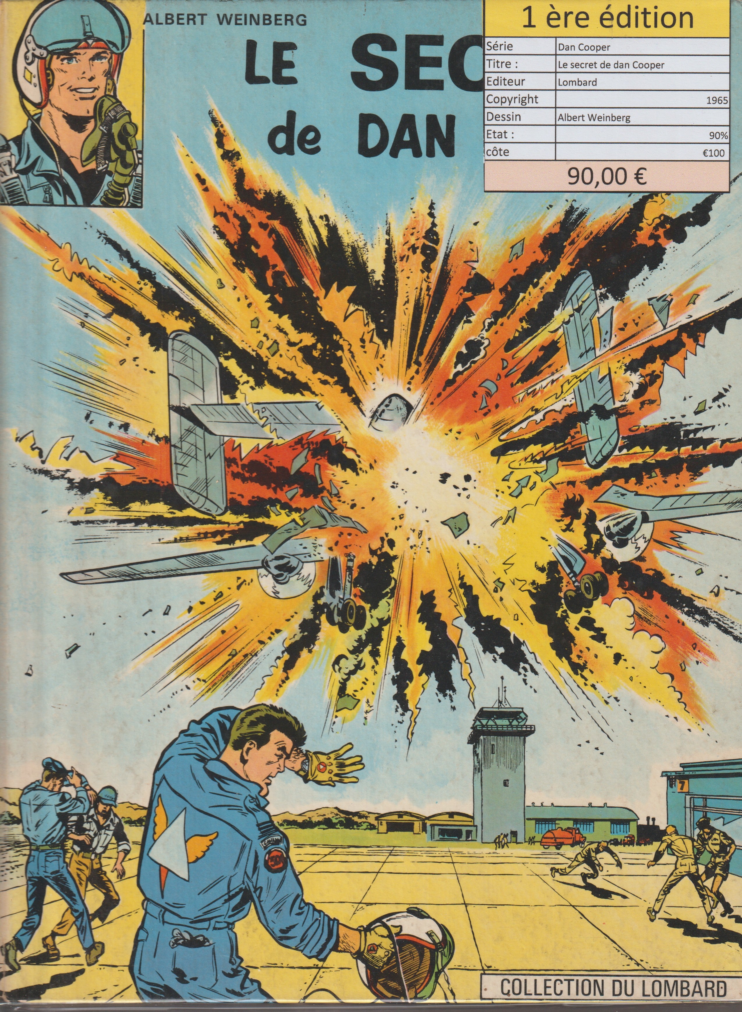 Bd - Dan Cooper - Le secret de Dan Cooper - Tome 8 - Weinberg - EO - 1965 - TTBE - Lombart