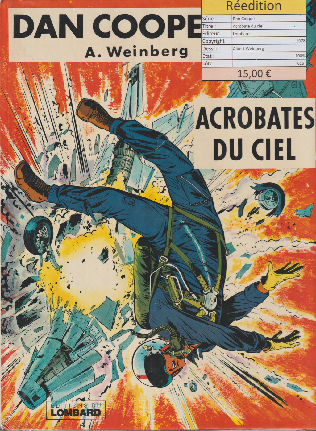 Bd - Dan Cooper - Acrobates du ciel - Tome 11 - Weinberg - EO - 1978 - TTBE - Editions du Lombard