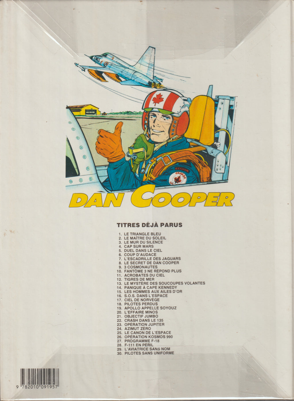 Bd - Dan Cooper - Pilote sans uniforme - Tome 30 - Weinberg - EO - 1982 - TTBE - Novedi