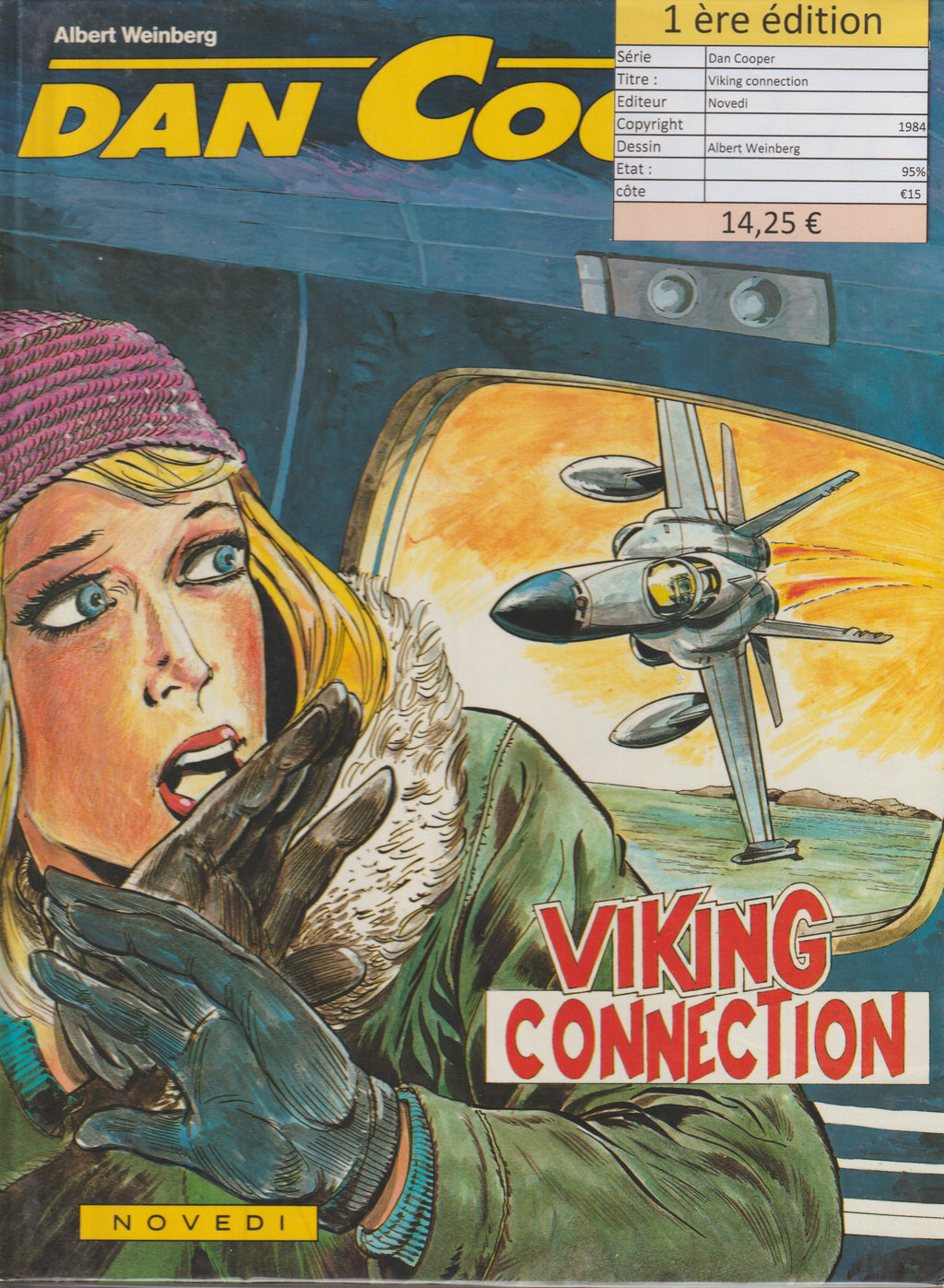 Bd - Dan Cooper - Viking connection - Tome 32 - Weinberg - EO - 1984 - TTBE - Novedi