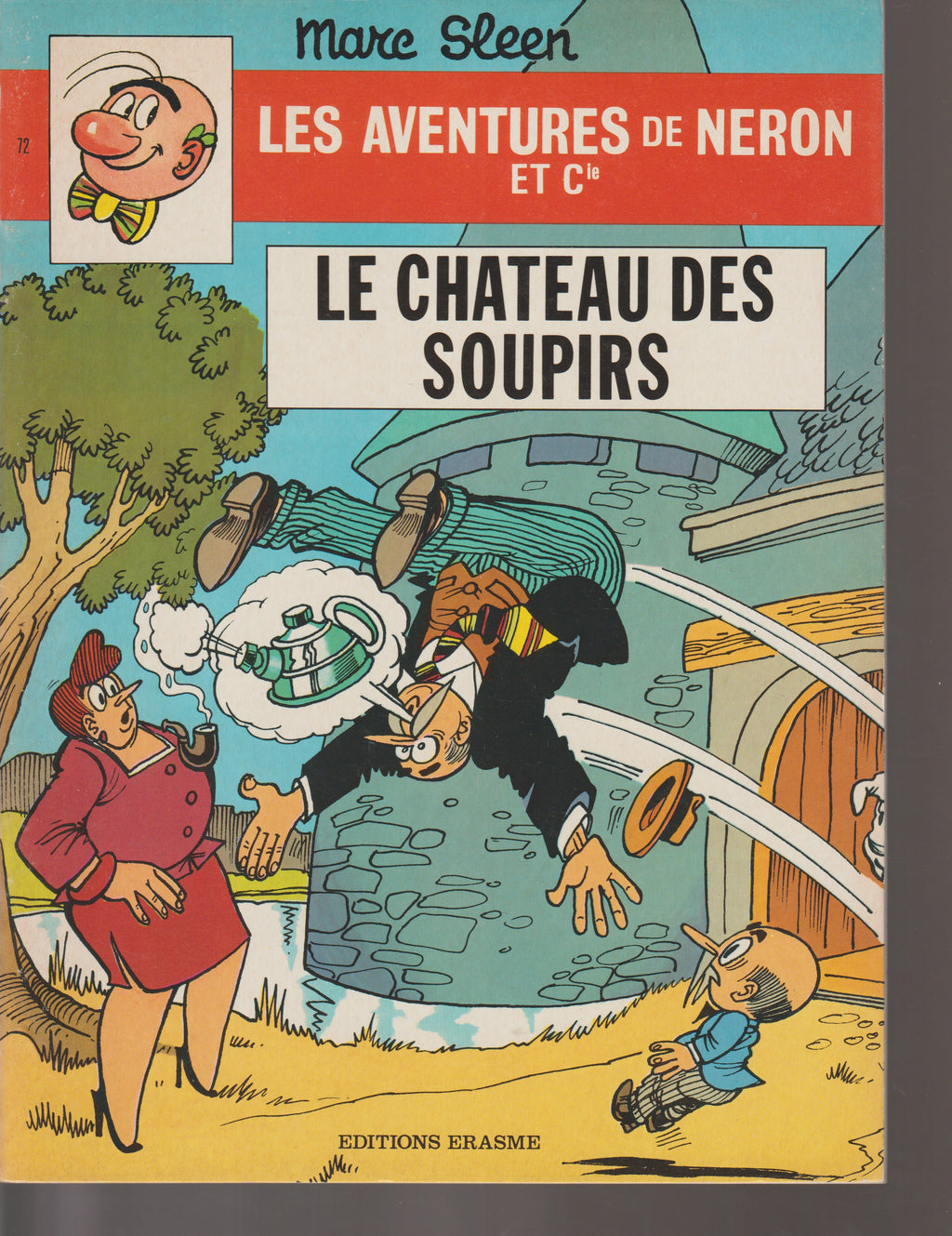 Bd - Las aventuras de Nerón - El castillo de los suspiros - Tomo 72 (Erasmes) - Marc Sleen - EO - 1981 - TTBE - Ediciones Erasmes
