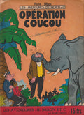 Comics - The Adventures of Nero - Operation Cuckoo - Volume 19 - Marc Sleen - First Edition - 1958 - Very Good Condition - Editions du Samedi