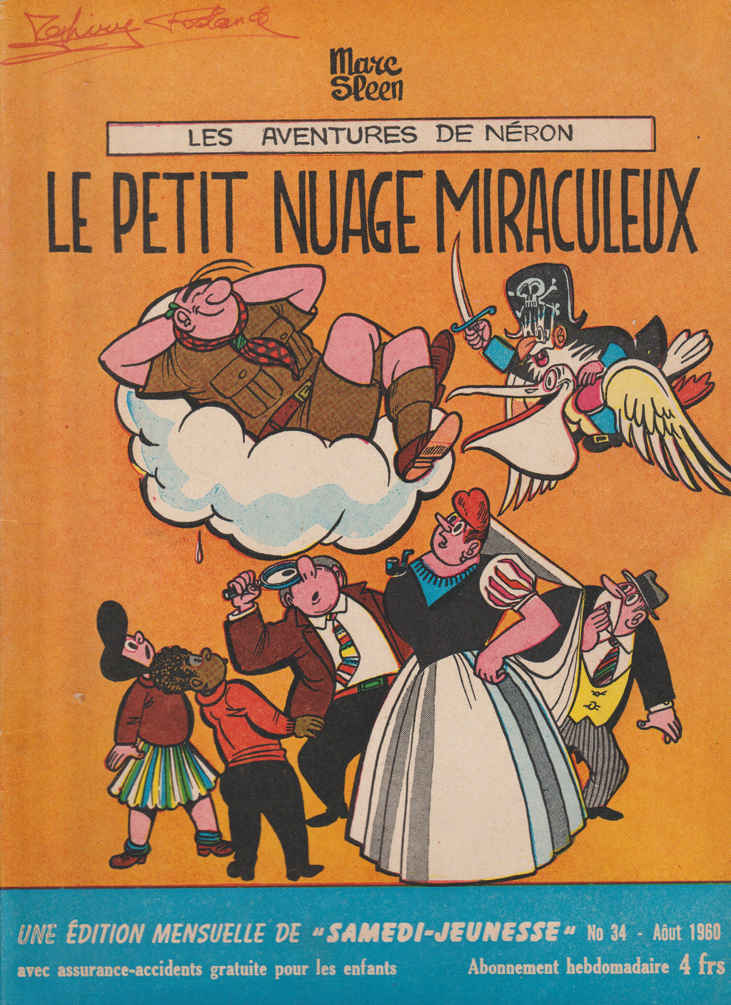 Cómic - Las aventuras de Neron - La pequeña nube milagrosa - Tomo 25 - Marc Sleen - EO - 1958 - TTBE - Editions du Samedi