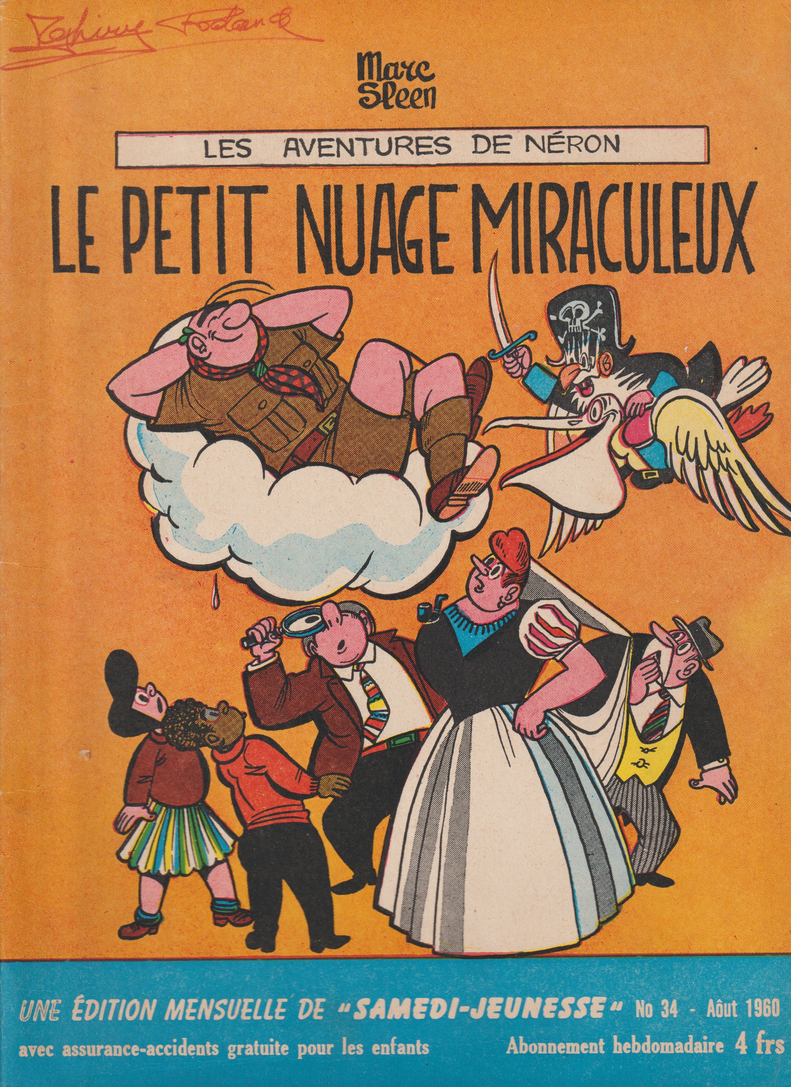 Cómic - Las aventuras de Neron - La pequeña nube milagrosa - Tomo 25 - Marc Sleen - EO - 1958 - TTBE - Editions du Samedi