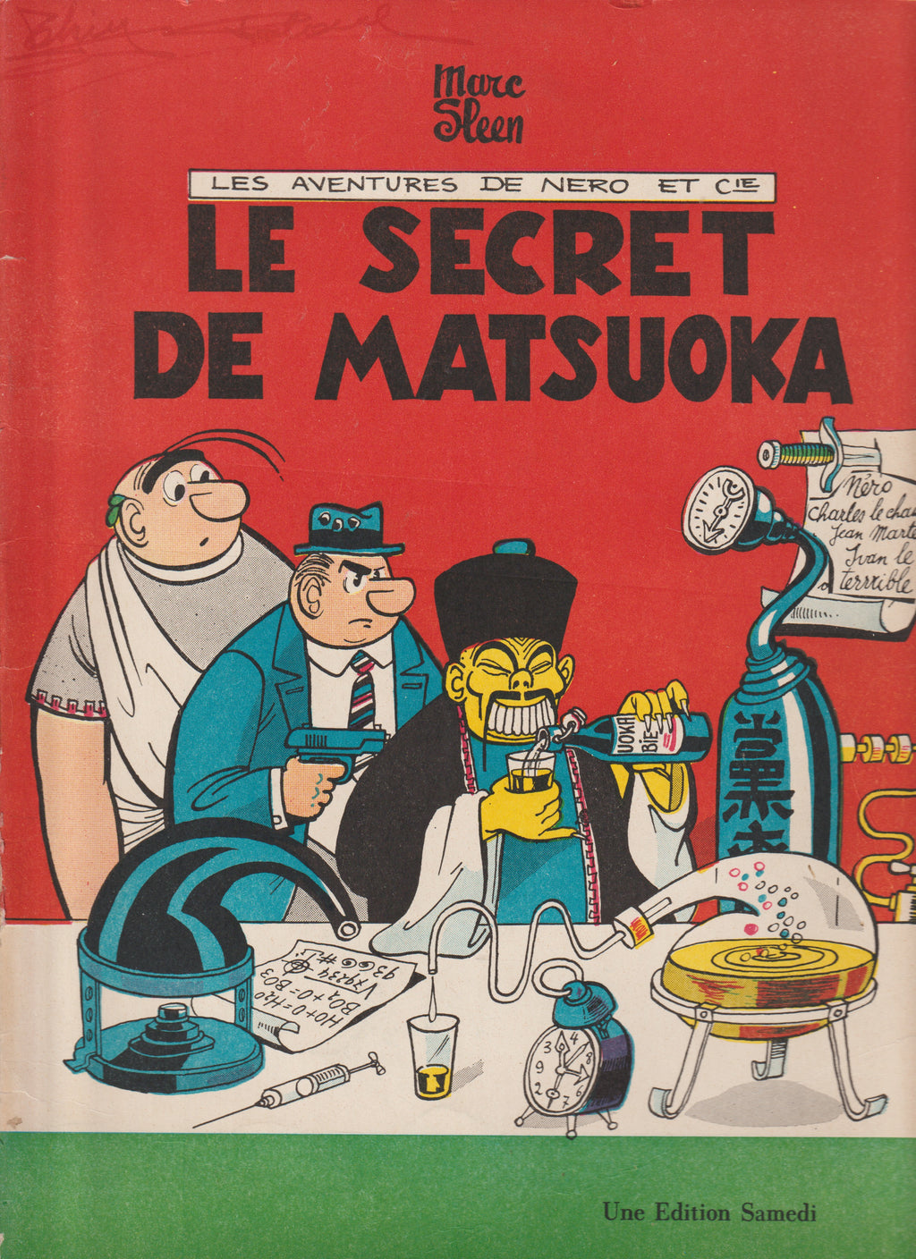Bd - Les aventures de Neron - Le sercret de Matsuoka - Tome 32 - Marc Sleen - EO - 1961 - TTBE - Editions du Samedi