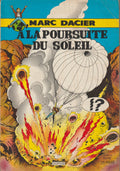 BD  Marc Dacier - A la poursuite du soleil - Tome 2 - EO 1er C - 1961 -TTBE - Eddy Paape - Dupuis