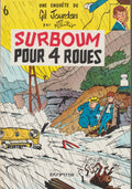 Bd - Gil Jourdan - Surboum pour 4 roues - Tome 6 - Tillieux- RE - 1963- TTBE - Dupuis