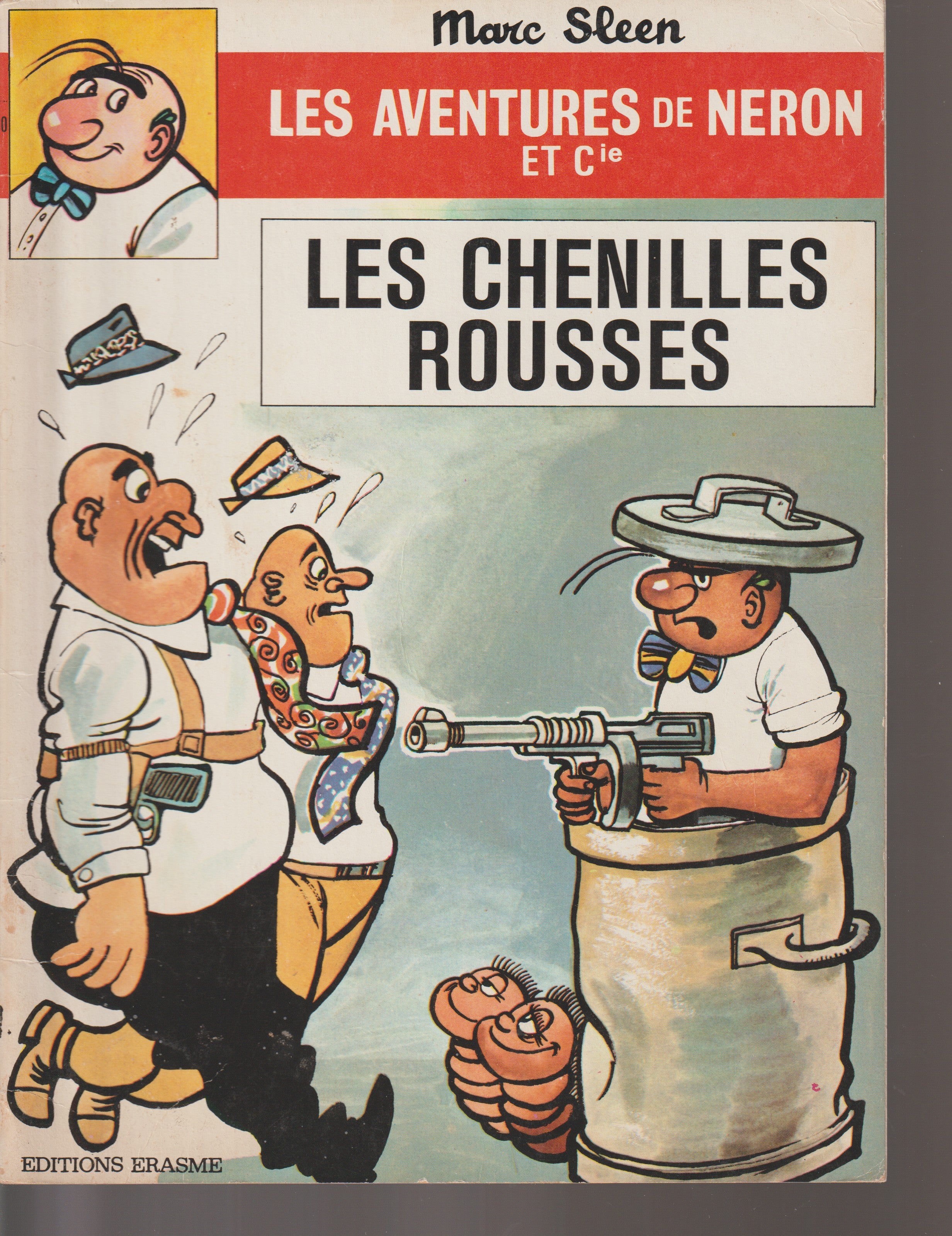 Bd - Les aventures de Neron - Les chenilles rousses - Tome 30 (Erasmes) - Marc Sleen - EO - 1972 - TTBE - Editions Erasmes