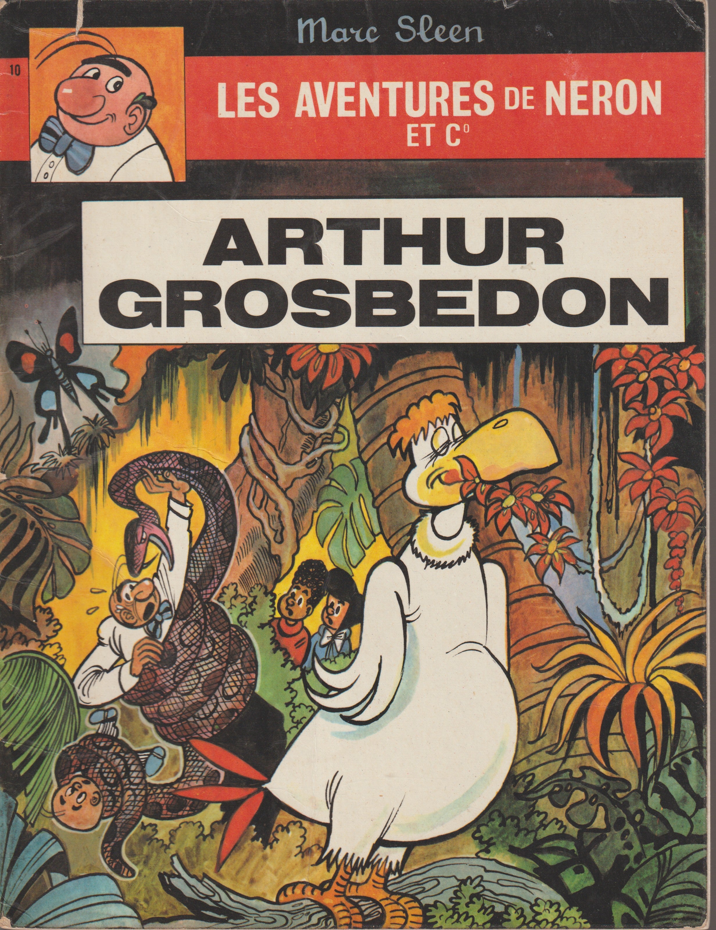 Bd - Les aventures de Neron - Arthur Grobedon - Tome 10 (Erasmes) - Marc Sleen - EO - 1968 - TTBE - Editions Erasmes