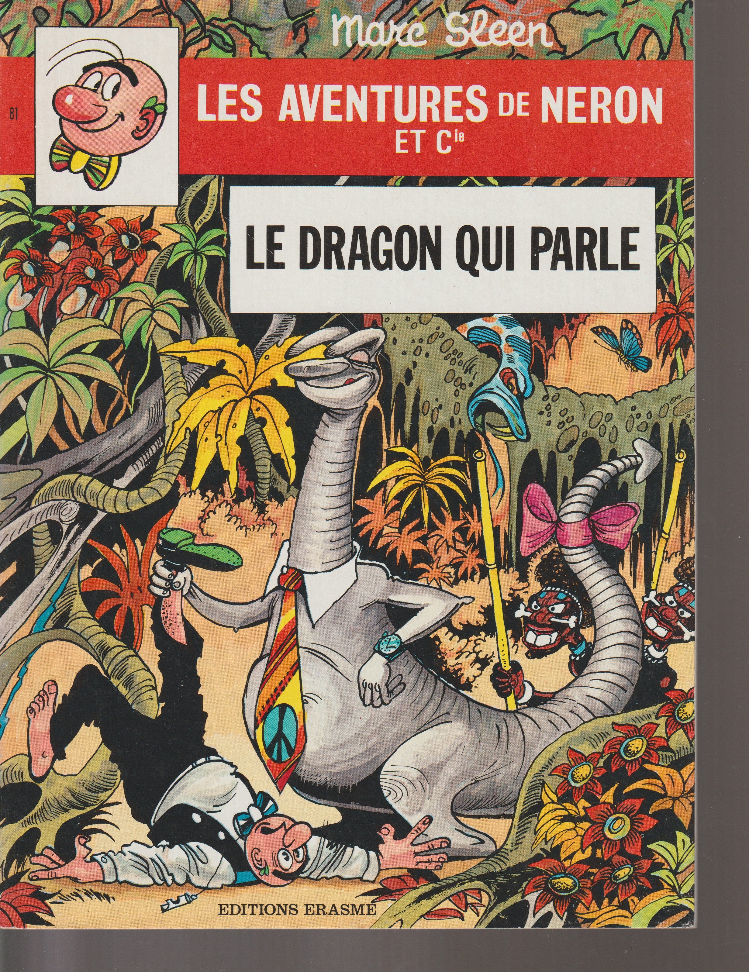 Cómic - Las aventuras de Neron - El dragón que habla - Tomo 81 (Erasmes) - Marc Sleen - EO - 1983 - TTBE - Ediciones Erasmes