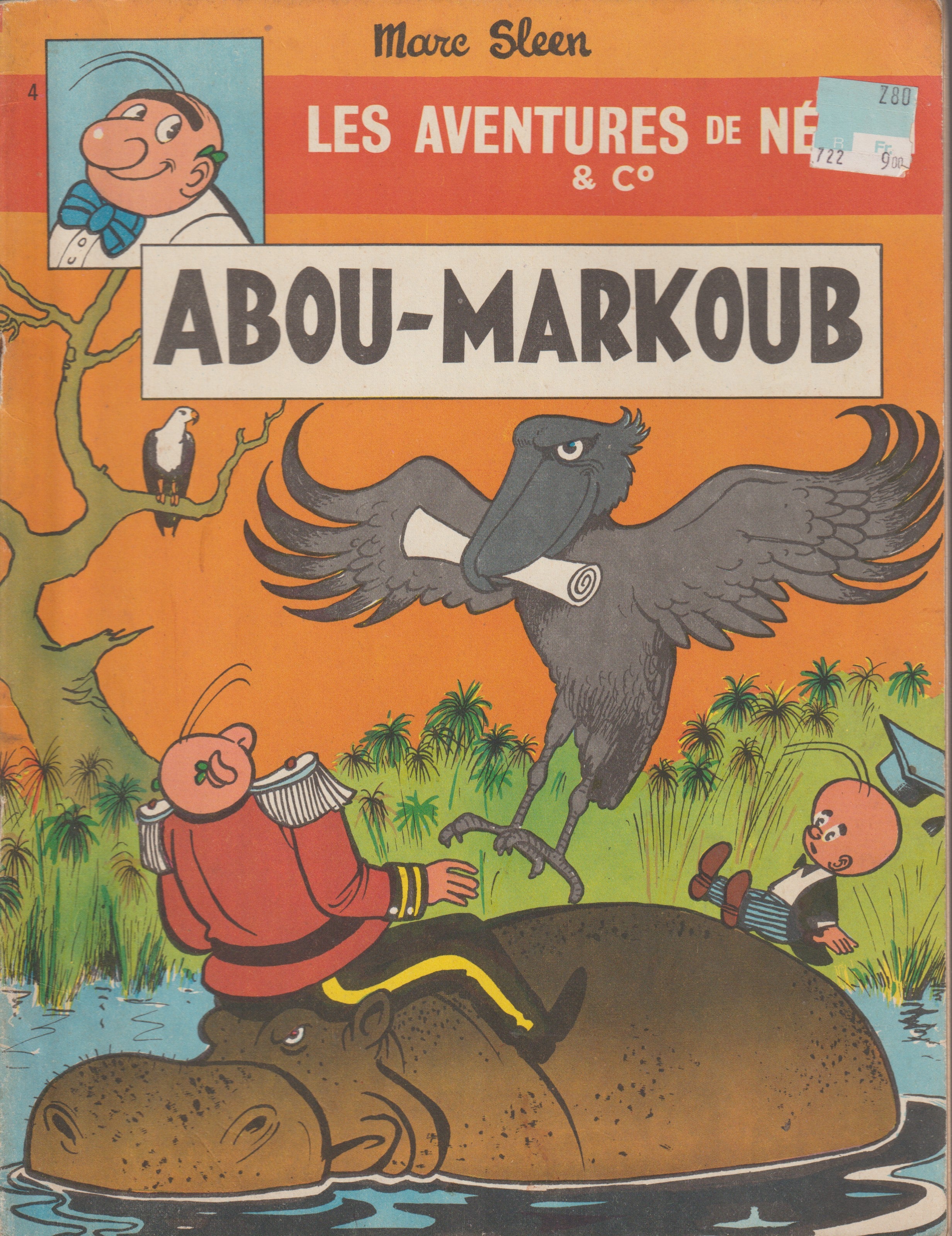 Bd - Les aventures de Neron - Abou Markoub - Tome 4 (Erasmes) - Marc Sleen - EO - 1967 - TTBE - Editions Erasmes
