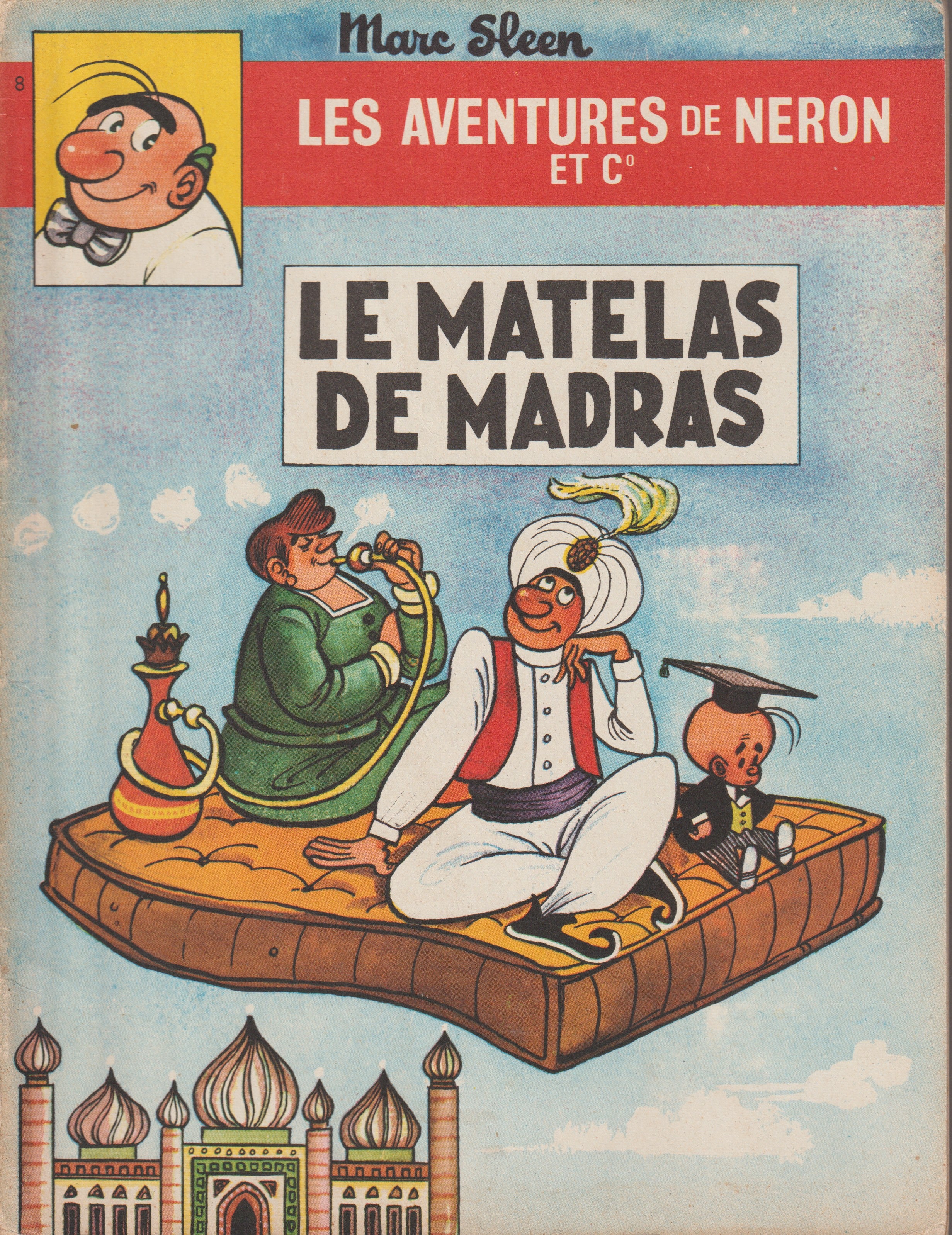 Cómic - Las aventuras de Neron - El colchón de Madrás - Tomo 8 (Erasmes) - Marc Sleen - EO - 1967 - TTBE - Ediciones Erasmes