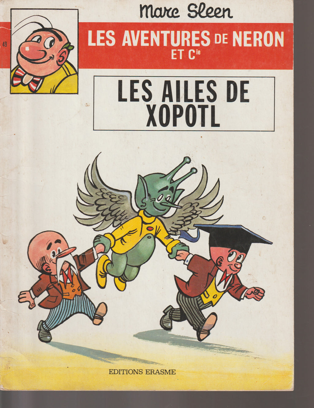 Cómic - Las aventuras de Neron - Las alas de Xopotl - Tomo 49 (Erasmes) - Marc Sleen - EO - 1976 - TTBE - Ediciones Erasmes