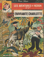 Bd - Les aventures de Neron - Enivrante Charlotte - Tome 37 (Erasmes) - Marc Sleen - EO - 1974 - TTBE - Editions Erasmes