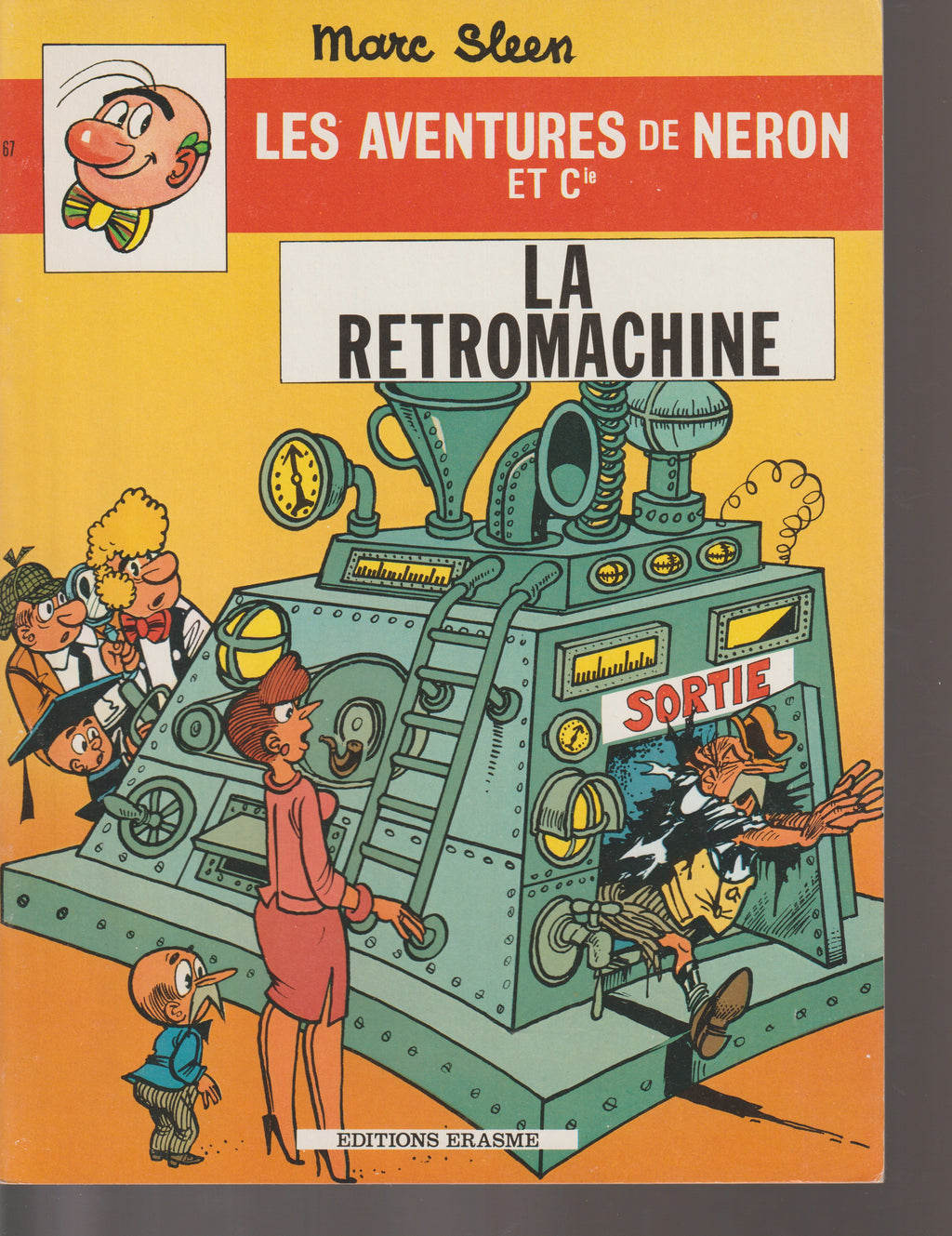 Bd - Les aventures de Neron - La retromachine - Tome 67 (Erasmes) - Marc Sleen - EO - 1980 - TTBE - Editions Erasmes