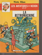 Bd - Les aventures de Neron - La retromachine - Tome 67 (Erasmes) - Marc Sleen - EO - 1980 - TTBE - Editions Erasmes
