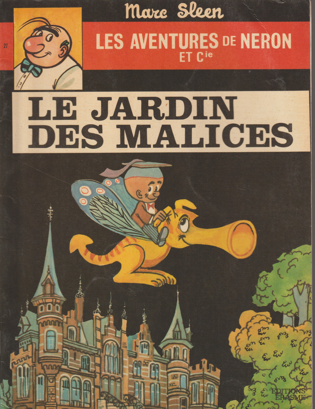 Bd - Les aventures de Neron - Le jardin des malices - Tome 27 (Erasmes) - Marc Sleen - EO - 1972 - TTBE - Editions Erasmes